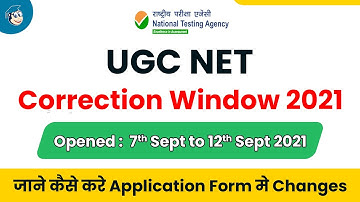 UGC NET Correction Form 2021 | Correction Window Opened | How to Make Correction in Application Form
