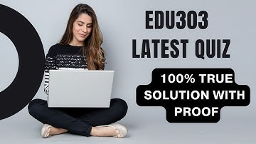 EDU303 LATEST QUIZ || EDU303 QUIZ # 3 || EDU303 QUIZ FALL 2021 || #shortlectures