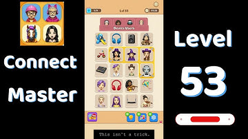 Connect Master Level 53 Walkthrough 🧩 | Match Puzzle | Puzzle Solutions & Tips | Go Answer
