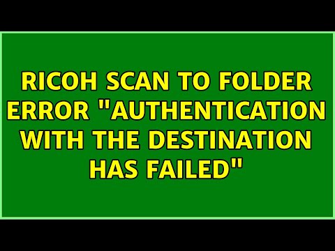 Ricoh scan to folder error 