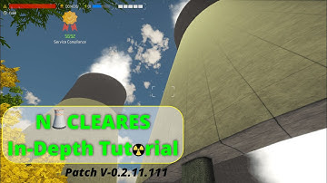 Nucleares - In Depth Tutorial & Explanation (Old Ver.)