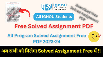 IGNOU Solved Assignment 2023-24 | IGNOU Solved Assignment 2023-24 Free Download PDF