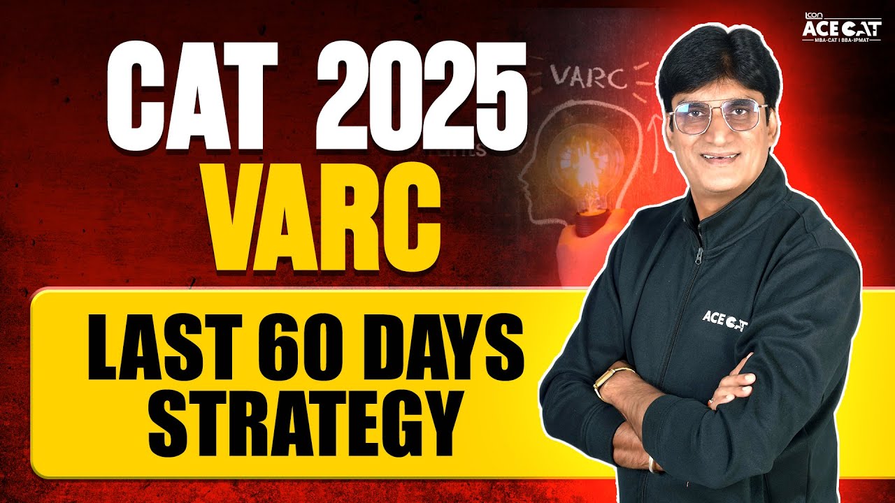 60 Days Strategy for VARC CAT 25 | Verbal Ability CAT 25 Exam 60 days ...