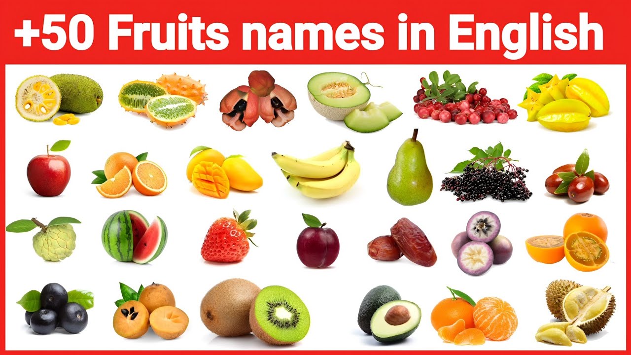 50 Fruit Names List  Fruit names, Fruits name list, Fruits name with  picture