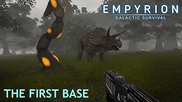 Empyrion - Galactic Survival | The First Base (Alpha 8.1.0)
