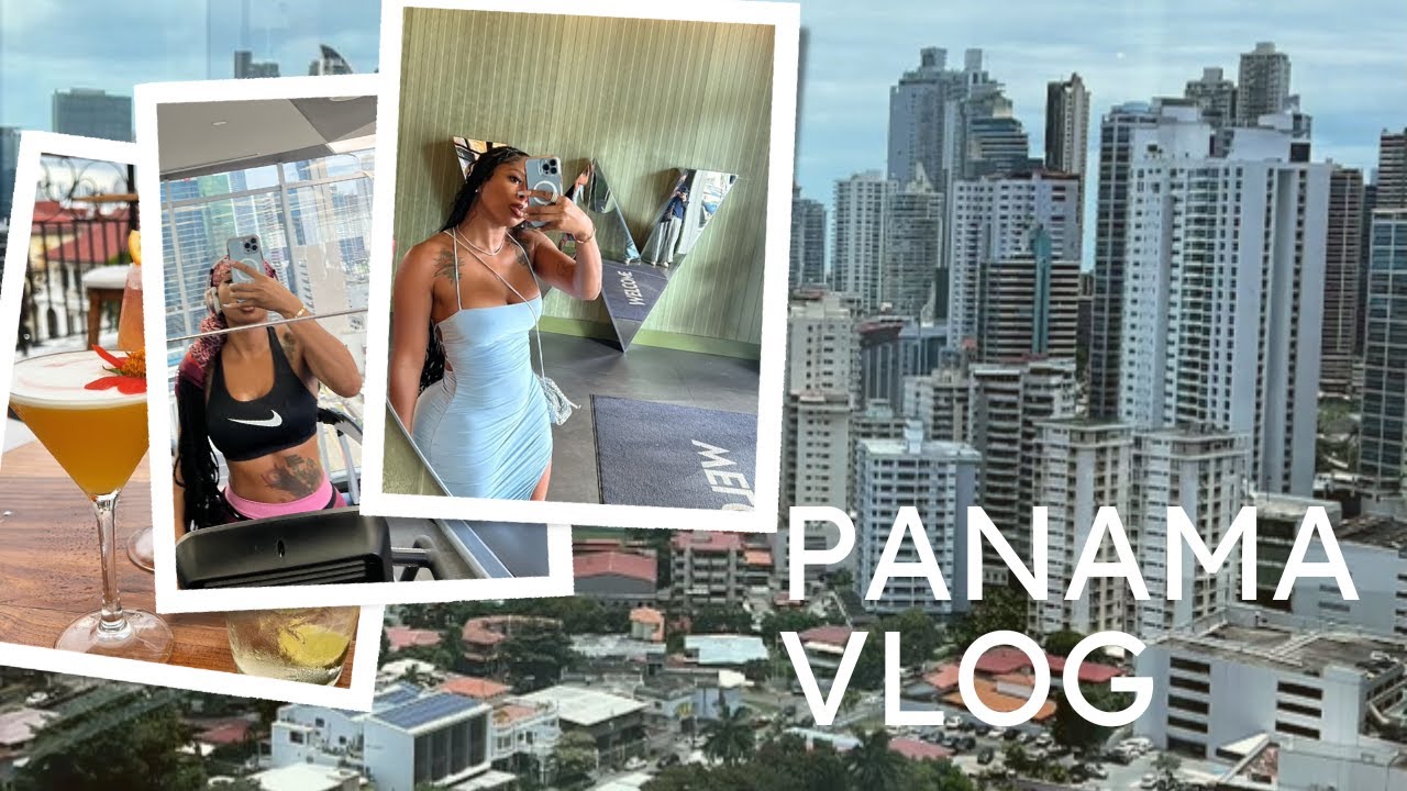 Panama Vlog | Girls Trip | Khloe Fifty 50