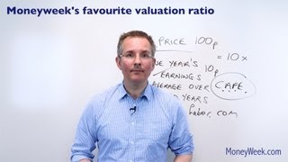 'Cape':  our favourite valuation ratio - MoneyWeek Investment Tutorials