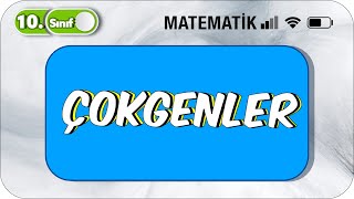 10. Sınıf Matematik Çokgenler | Formüller | Basit Konu Anlatımı 📚#2023