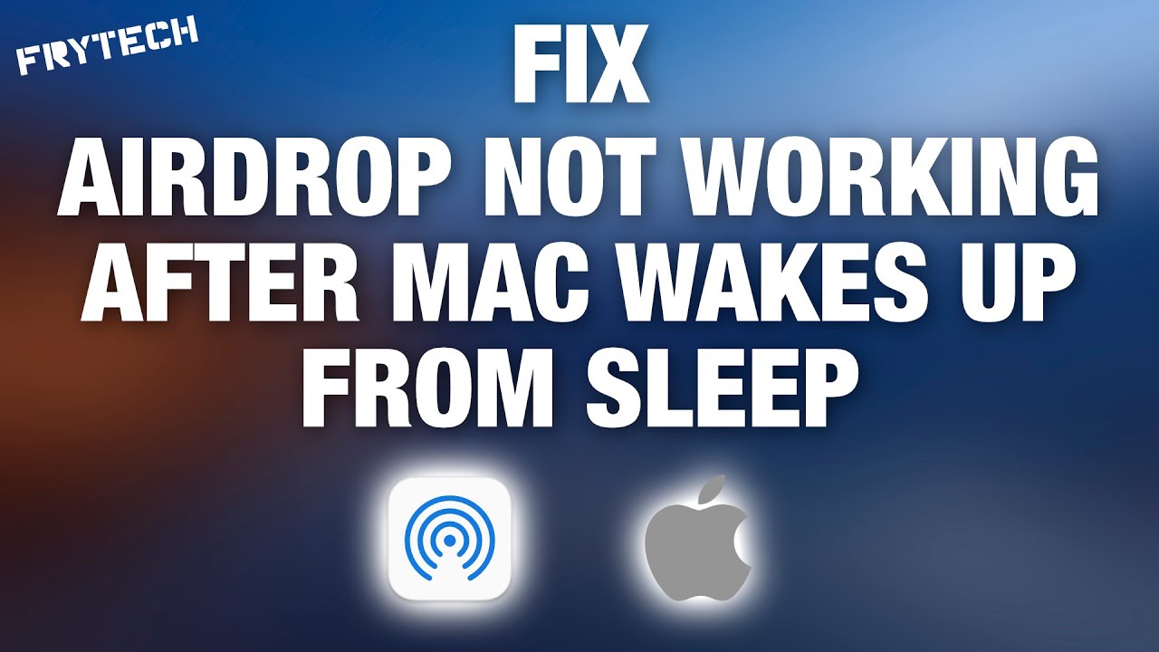 How to Fix AirDrop not working after Mac wakes up from sleep - YouTube
