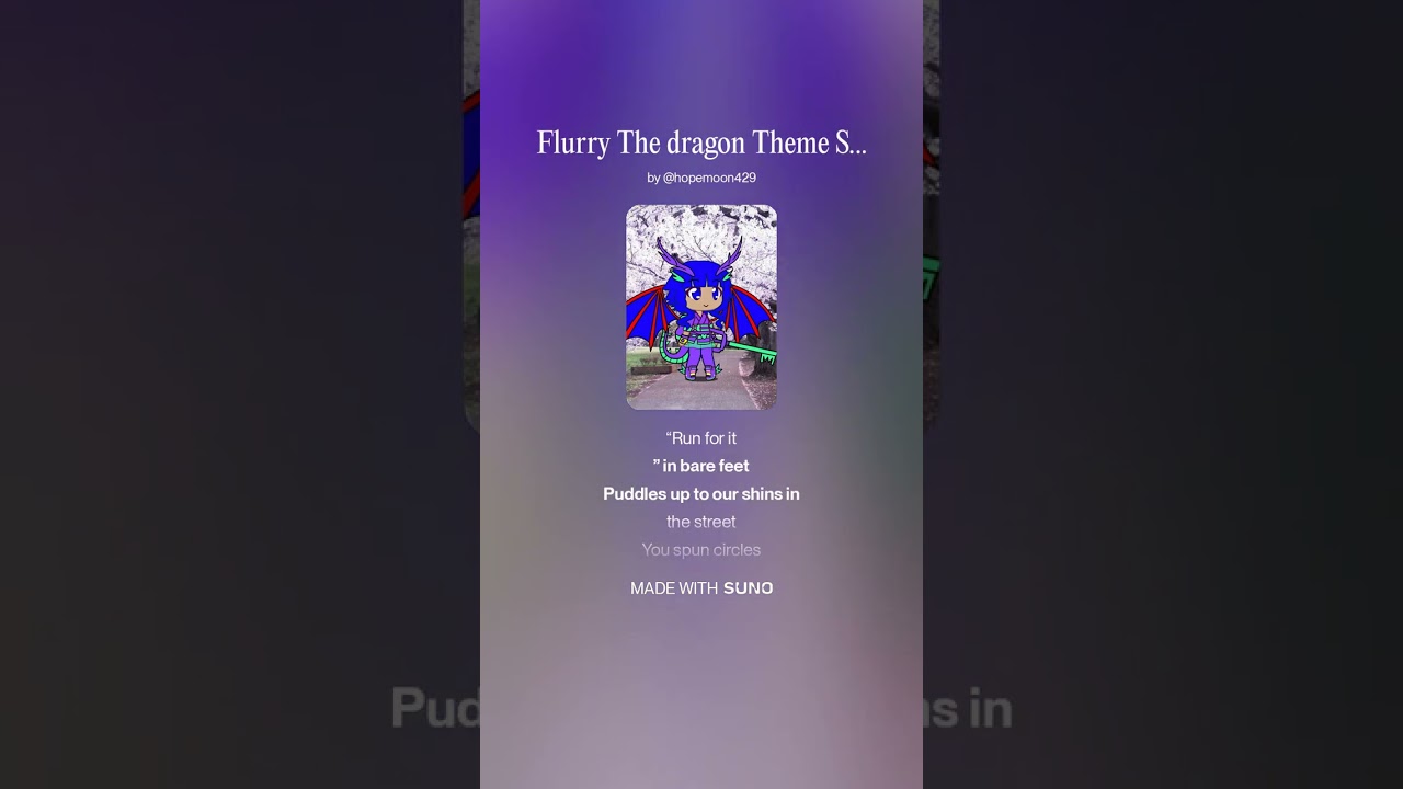 Flurry the dragon Theme Song