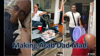 Making Arab Dad Mad / Funny Arab Dad /TikTok Compilation/ كيف تجعل الأب العربي غاضبا مضحك جدا