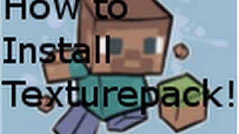 Minecraft: How to install texture pack
