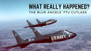 The TRUE STORY behind the Blue Angels' F7U Cutlass featuring Edward 'Whitey' Feightner | Podcast