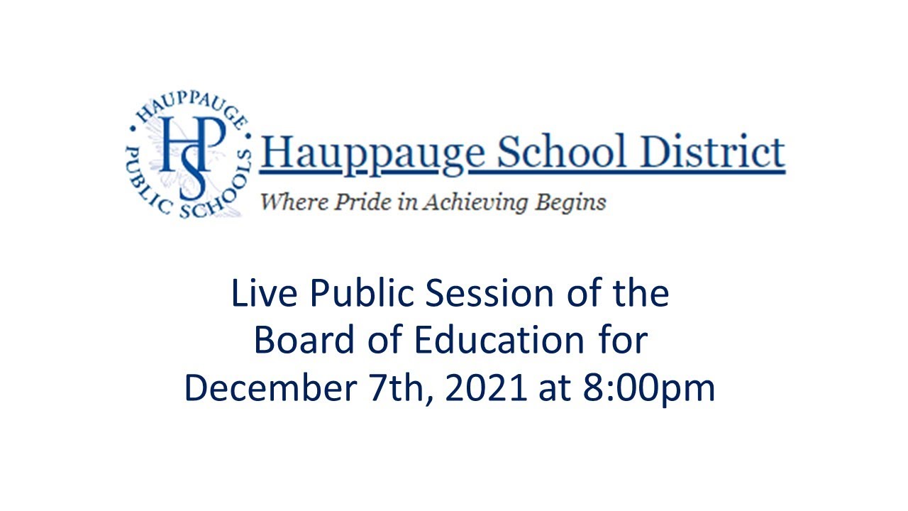 Hauppauge School District Board of Education Public Session December