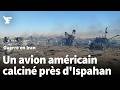 Iran : les gardiens de la révolution montrent les images de l'épave calcinée d'un «avion américain»