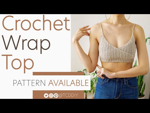 How to Crochet a Wrap Top | Pattern & Tutorial DIY