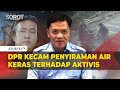 Ketua Komisi III DPR Kecam Penyiraman Air Keras terhadap Aktivis KontraS
