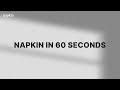 Napkin in 60 seconds. Collect Ideas and Enjoy a Daily Mix.