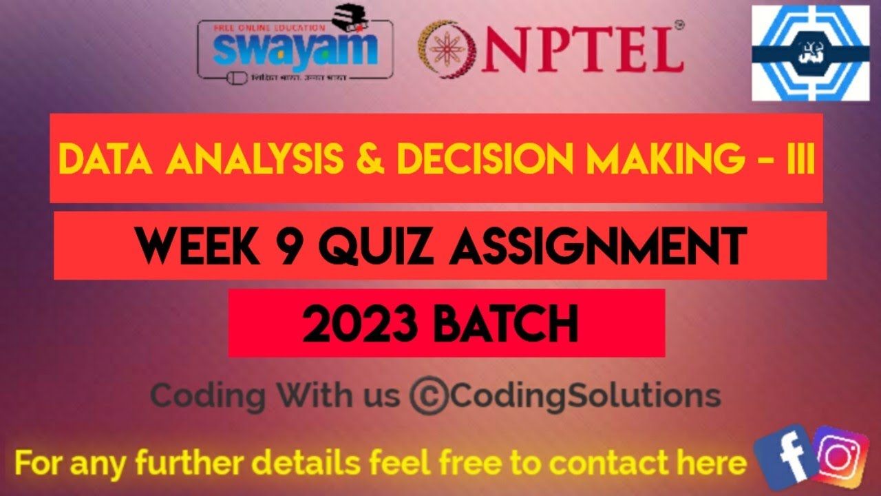 data analysis and decision making nptel assignment answers 2023