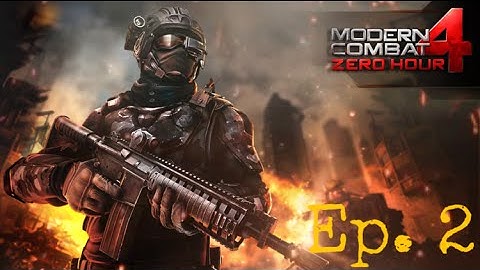 Modern Combat 4: Ep. 2