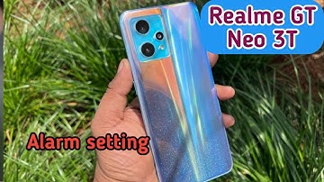 How To Set Alarm In Realme GT Neo 3T, Realme GT Neo 3T,Alarm Setting , Alarm Setting In Realme