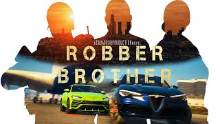 ROBBER BROTHER  GTA 5 Movie (Natural Vision)