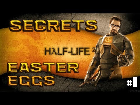 [Half-Life 2] - ВСЕ Пасхалки, Секреты, Фишки и Баги |#1| (All Secrets, Easter Eggs, Bugs)