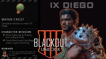 How To Unlock IX Diego in Blackout | Mayan Crest | PurePrime
