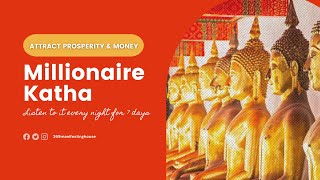 MILLIONAIRE KATHA MONEY MANTRA | ATTRACT WEALTH AND GOOD FORTUNE