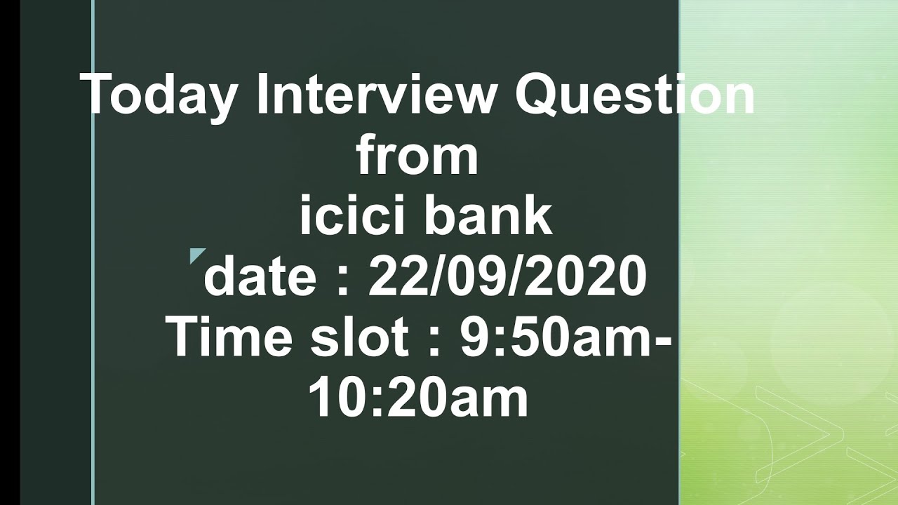 Icici bank po interview question 22 September 2020