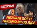 NIJESMO MI OD JUČE - NEZVANI GOSTI