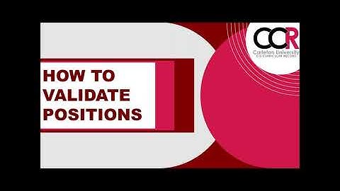 Co-Curricular Record How to Validate a Position