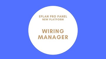 Wiring Manager | EPLAN Pro Panel