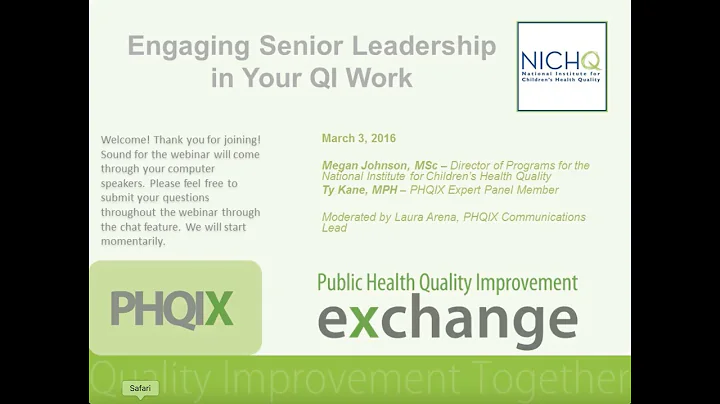 Engaging Senior Leadership in Your Quality Improvement (QI) Work