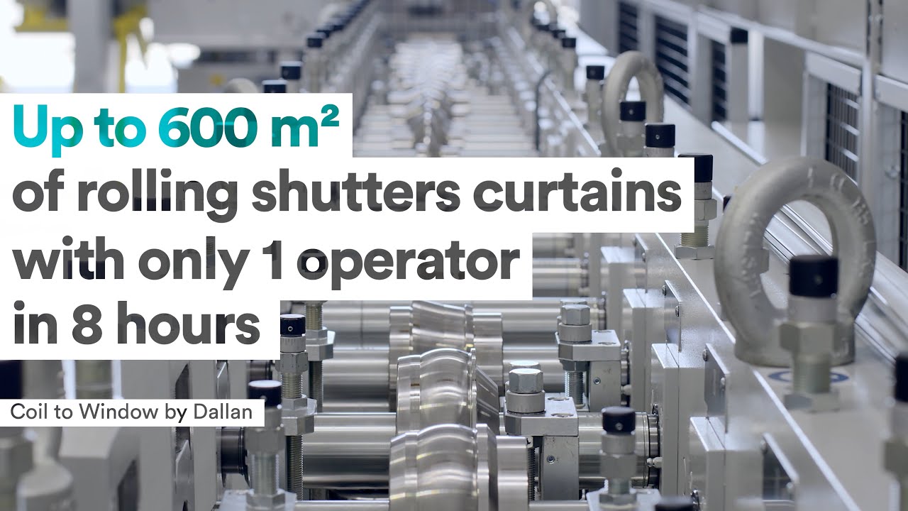 Dallan Machines: Every Roller Shutter Profile, a Work of Art - YouTube
