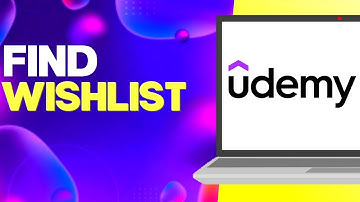 How to Find WishList on Udemy Easy and Quick