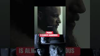 Power is always dangerous #power #dailyinspiration #wisetalks #motivation #fypシ #usmotivation #fypシ