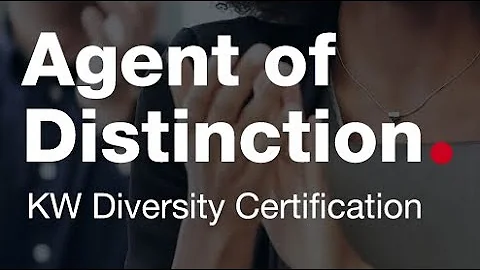 KW Agent of Distinction Certification | Diversity, Equity, and Inclusion - KW Communities
