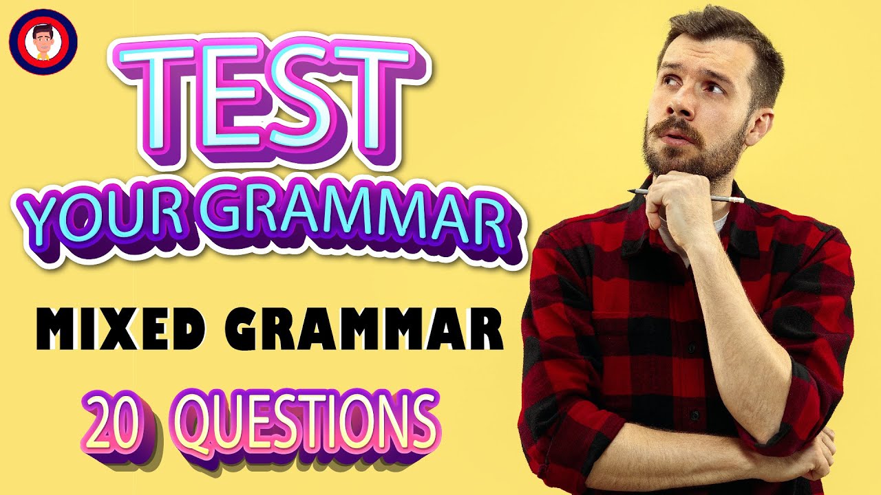 mixed-grammar-english-test-with-answers-test-your-level-youtube