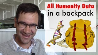 All of Humanity's Data in a Backpack (ft. Christophe Dessimoz)