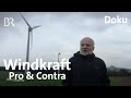 Gegen den Wind - Windkraft in der Diskussion | Doku | DokThema | BR