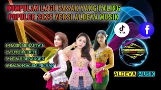 🎶KUMPULAN LAGU SASA VIRAL FB DAN TIKTOK VERSI ALDEVA MUSIK