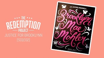 The Redemption Project (S01E02) - Justice For Brooklynn