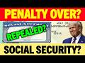 FINALLY NO MORE SOCIAL SECURITY WORK PENALTY? SSA SSI SSDI PAYMENT UPDATE?