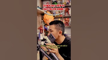 Có nên buff view và follow tiktok không ? | Big Man Marketing #tiktokshop