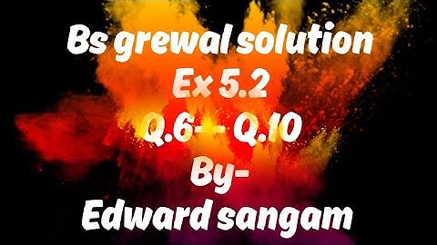 Bs grewal solution Ex 5.2 (Q.6-Q.10) partial differentiation By Edward sangam