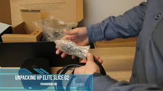 UNPACKING HP Elite Slice G2