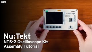 Nu:Tekt NTS-2 Oscilloscope Kit - Assembly Tutorial