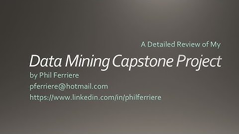 Data Mining Capstone Detailed Review