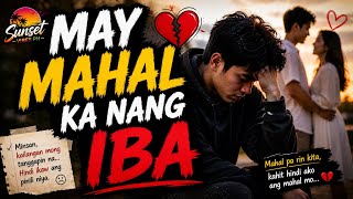 May Mahal Ka Nang Iba | Chill Reggae - Sunset Vibes PH